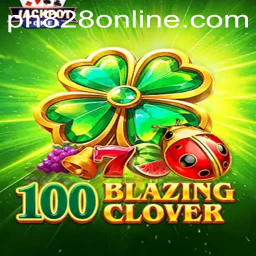 Discover the Exciting World of 100BlazingClover with ph828 Online