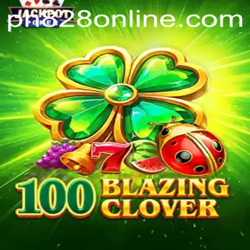 Discover the Exciting World of 100BlazingClover with ph828 Online