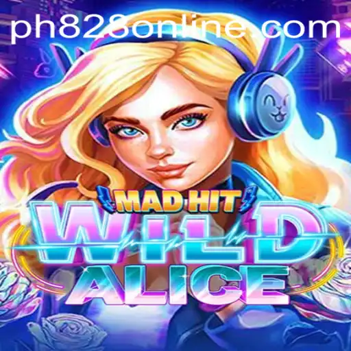 MadHitWildAlice: Dive into the World of 'ph828 online'